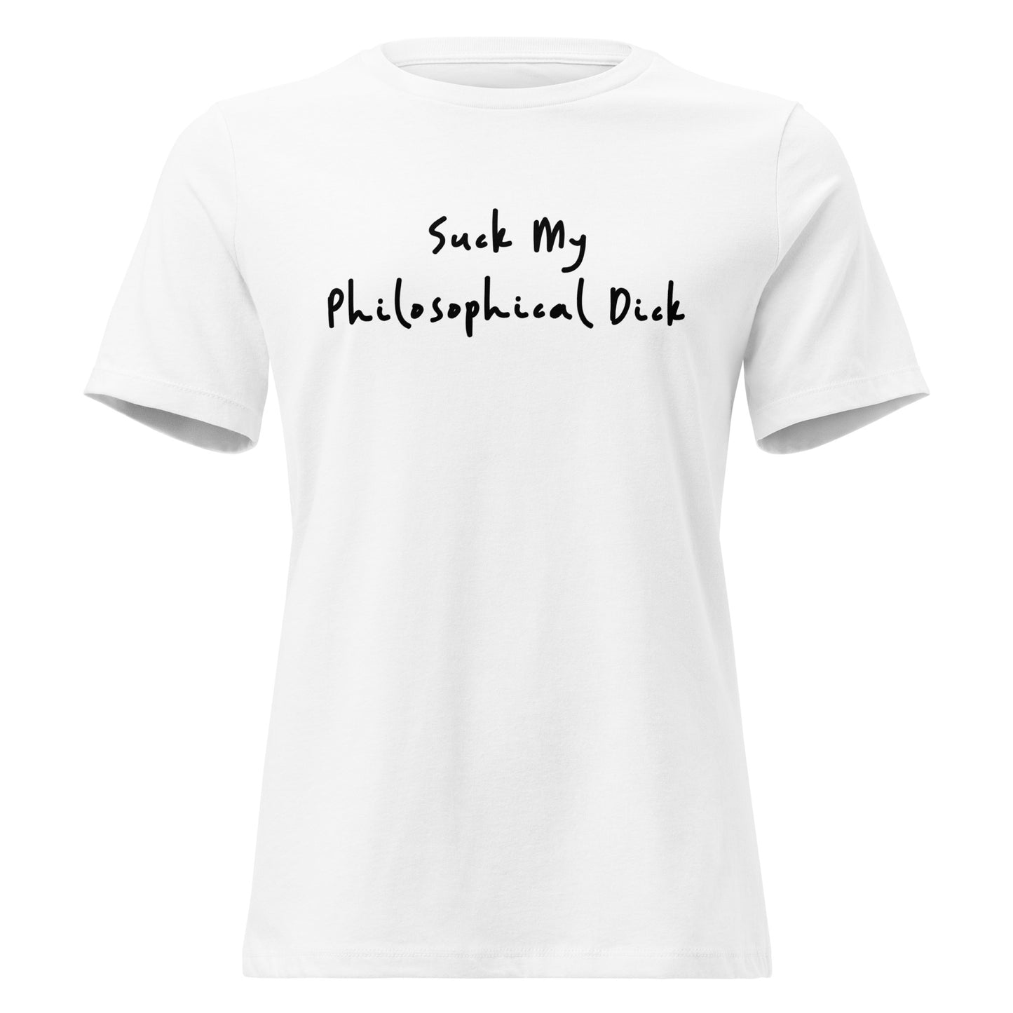 Suck My philosophical Dick Tshirt